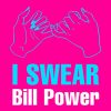 Bill Power – I swear